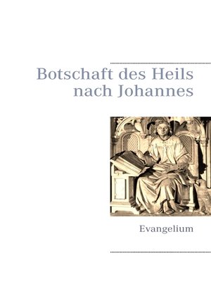 cover image of Botschaft des Heils nach Johannes